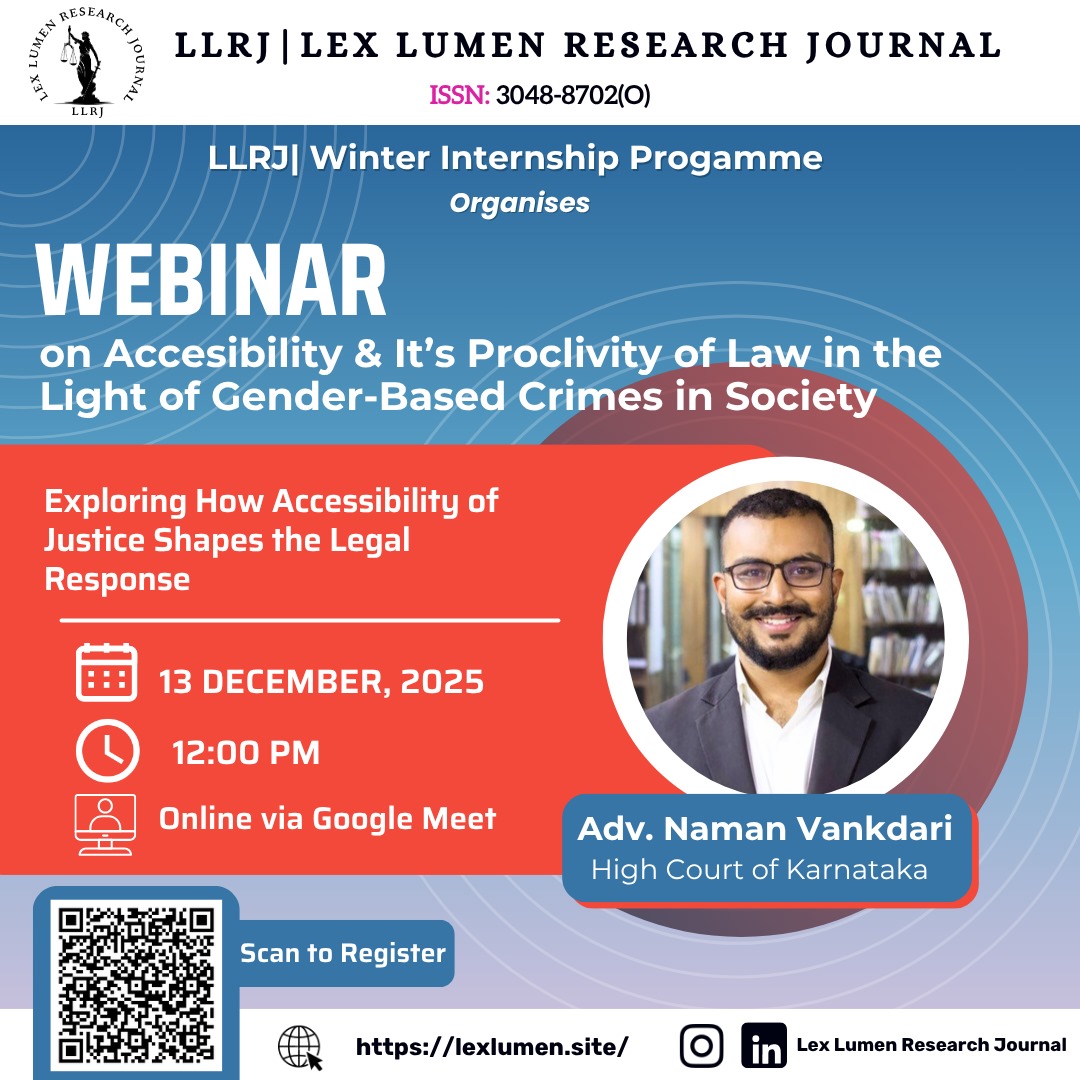 LLRJ| Webinar on Accessibility & Its Proclivity of Law in the Light of Gender-Based Crimes in Society